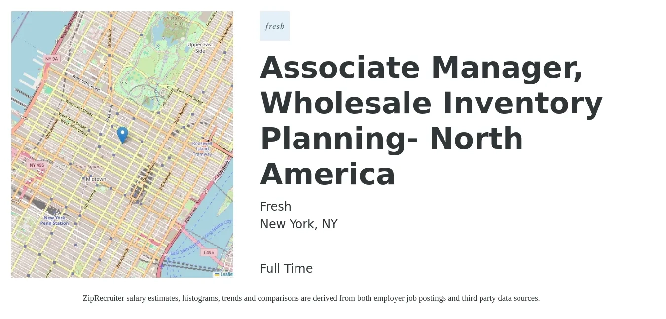 Fresh job posting for a Associate Manager, Wholesale Inventory Planning- North America in New York, NY with a salary of $43,800 to $70,000 Yearly with a map of New York location.