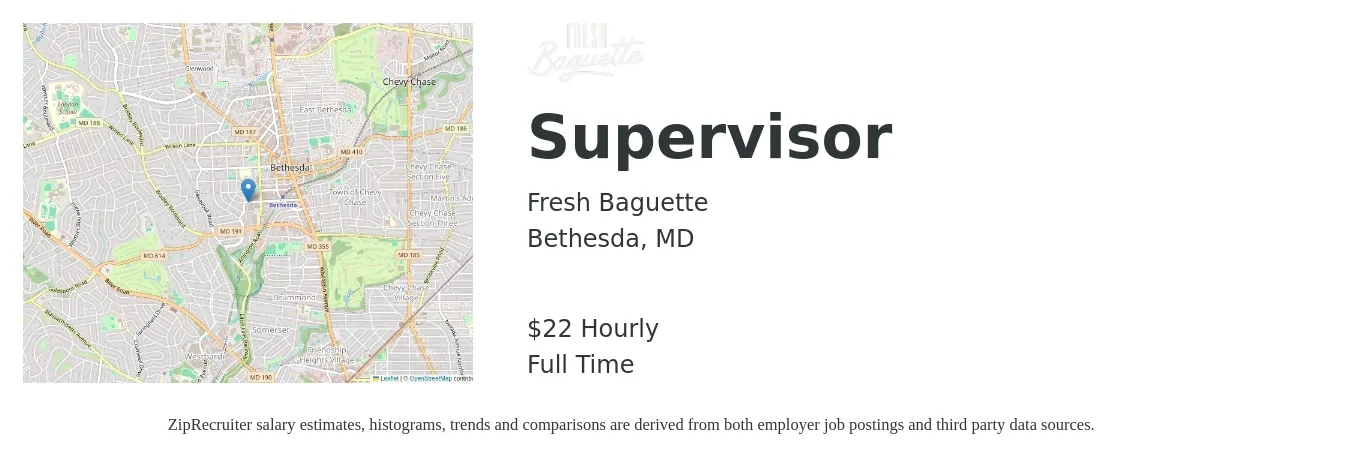 Fresh Baguette job posting for a Supervisor in Bethesda, MD with a salary of $23 Hourly with a map of Bethesda location.