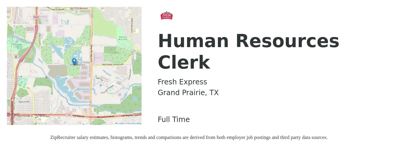 Fresh Express job posting for a Human Resources Clerk in Grand Prairie, TX with a salary of $16 to $20 Hourly with a map of Grand Prairie location.