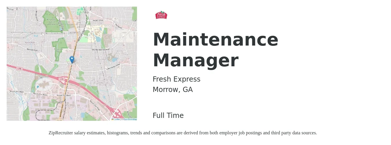 Fresh Express job posting for a Maintenance Manager in Morrow, GA with a salary of $23 to $38 Hourly with a map of Morrow location.