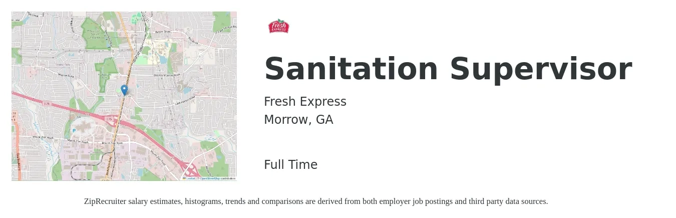 Fresh Express job posting for a Sanitation Supervisor in Morrow, GA with a salary of $46,700 to $70,500 Yearly with a map of Morrow location.