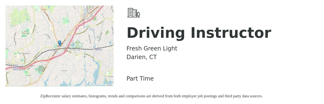 Fresh Green Light job posting for a Driving Instructor in Darien, CT with a salary of $19 to $24 Hourly with a map of Darien location.
