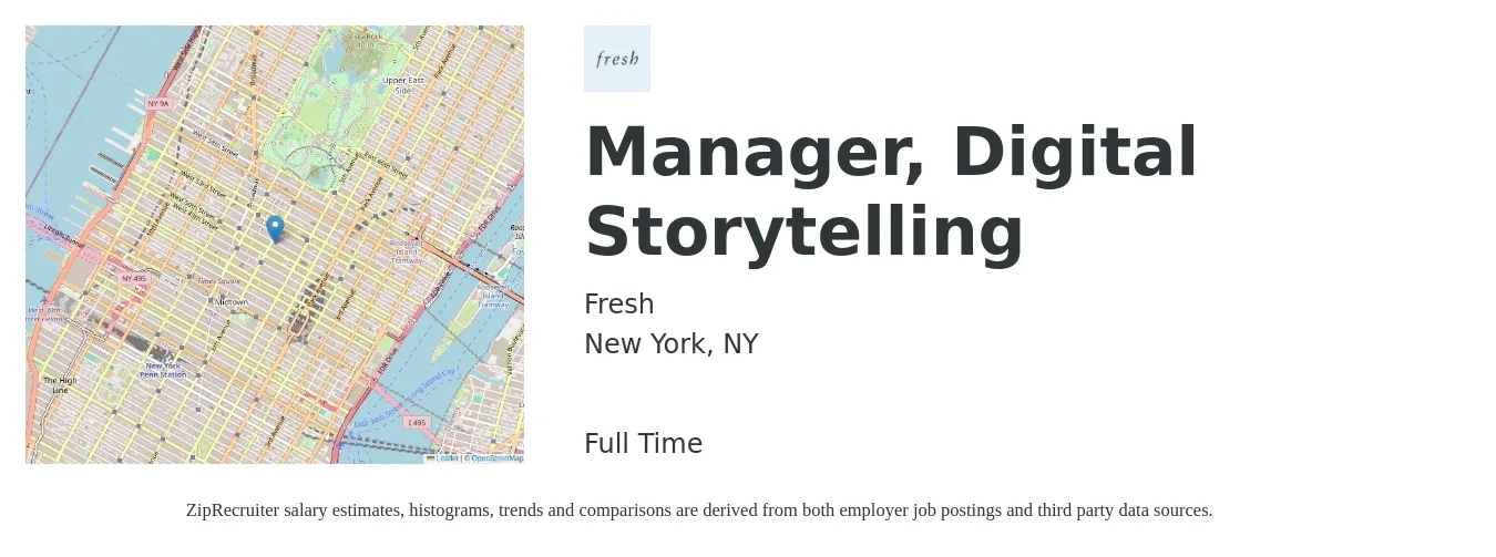 Fresh job posting for a Manager, Digital Storytelling in New York, NY with a salary of $60,200 to $101,200 Yearly with a map of New York location.