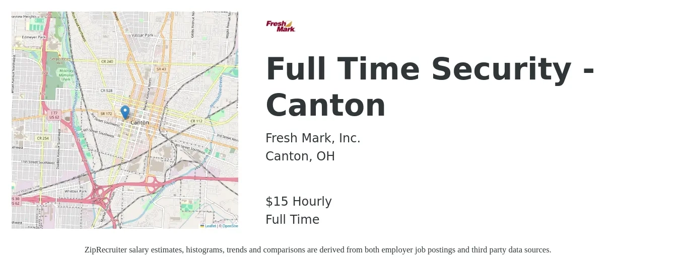 Fresh Mark, Inc. job posting for a Full Time Security - Canton in Canton, OH with a salary of $16 Hourly with a map of Canton location.