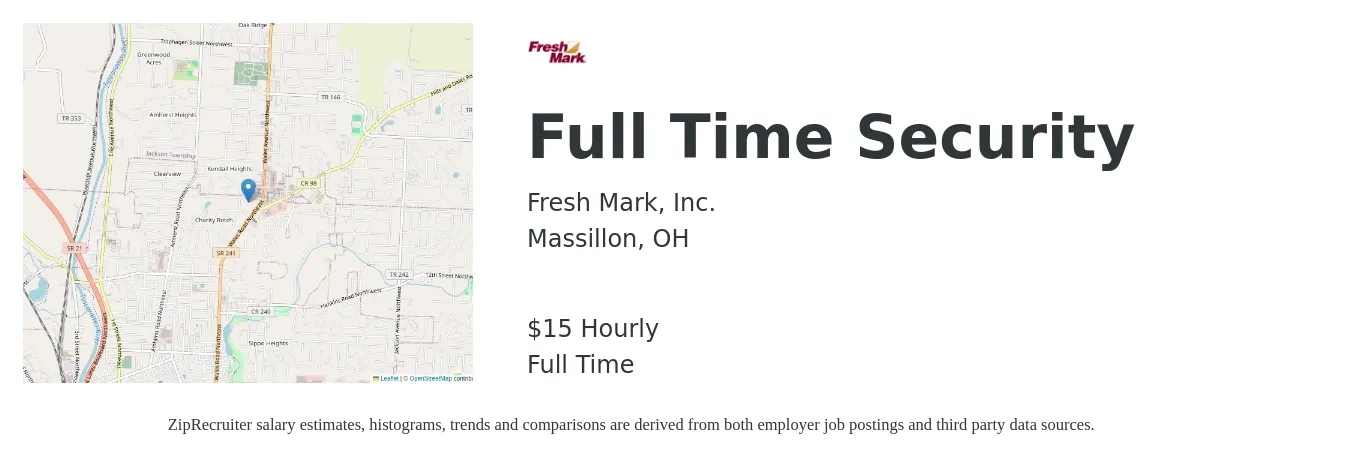 Fresh Mark, Inc. job posting for a Full Time Security in Massillon, OH with a salary of $16 Hourly with a map of Massillon location.