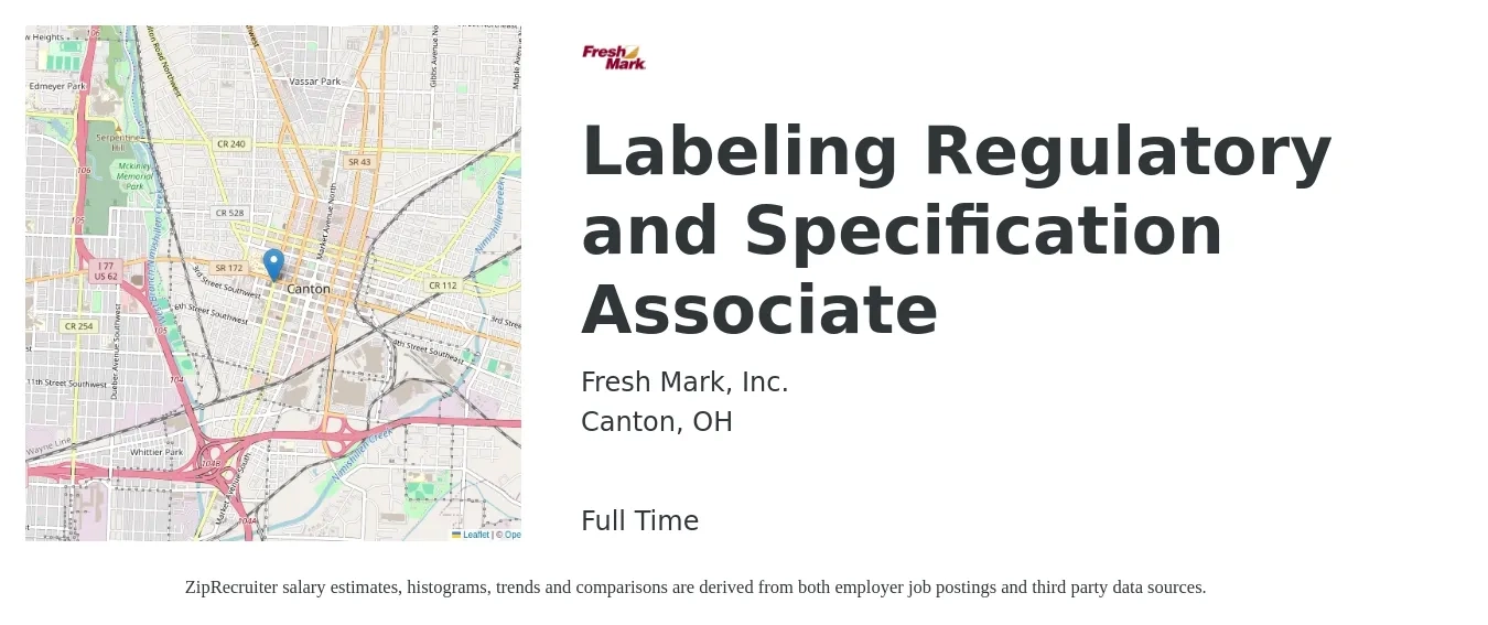 Fresh Mark job posting for a Labeling Regulatory and Specification Associate in Canton, OH with a salary of $15 to $34 Hourly with a map of Canton location.
