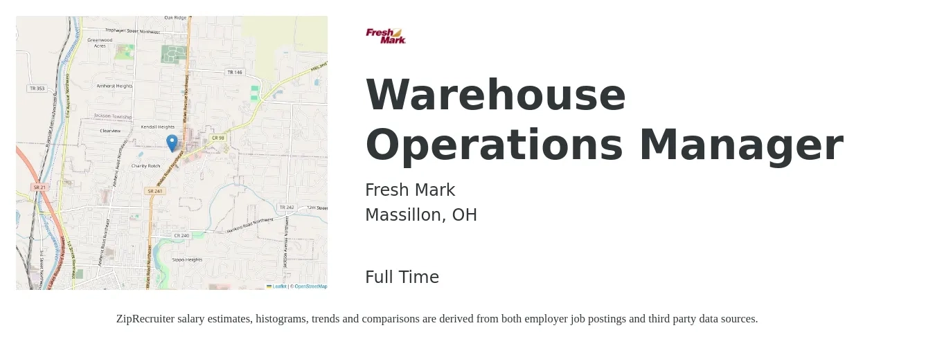 Fresh Mark, Inc. job posting for a Warehouse Operations Manager in Massillon, OH with a salary of $50,200 to $73,500 Yearly with a map of Massillon location.