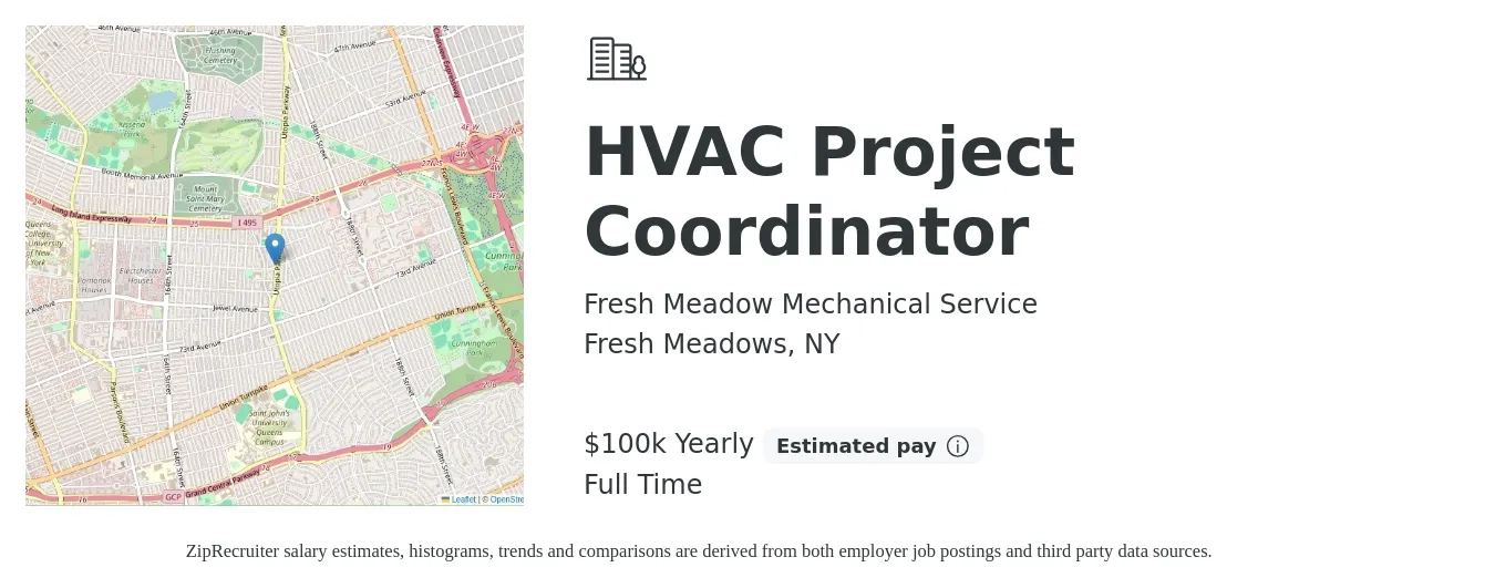 Fresh Meadow Mechanical Service job posting for a HVAC Project Coordinator in Fresh Meadows, NY with a salary of $100,000 Yearly with a map of Fresh Meadows location.