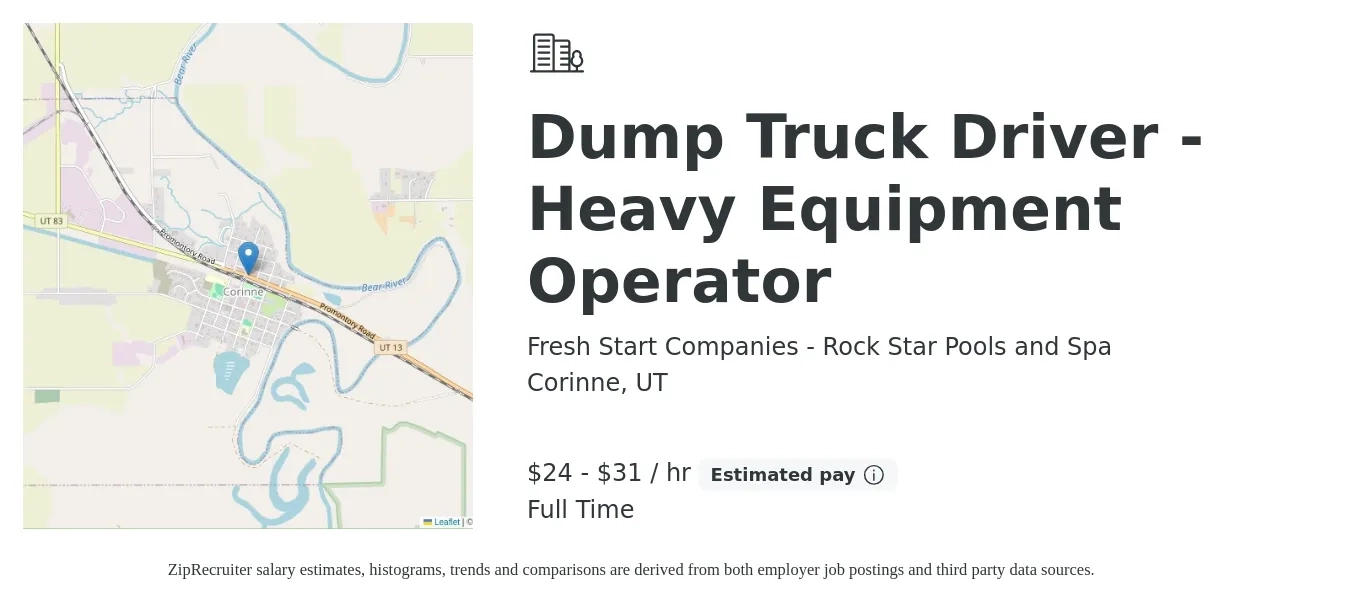Fresh Start Companies - Rock Star Pools and Spa job posting for a Dump Truck Driver - Heavy Equipment Operator in Corinne, UT with a salary of $25 to $33 Hourly with a map of Corinne location.