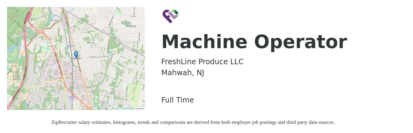 FreshLine Produce LLC job posting for a Machine Operator in Mahwah, NJ with a salary of $17 to $20 Hourly with a map of Mahwah location.