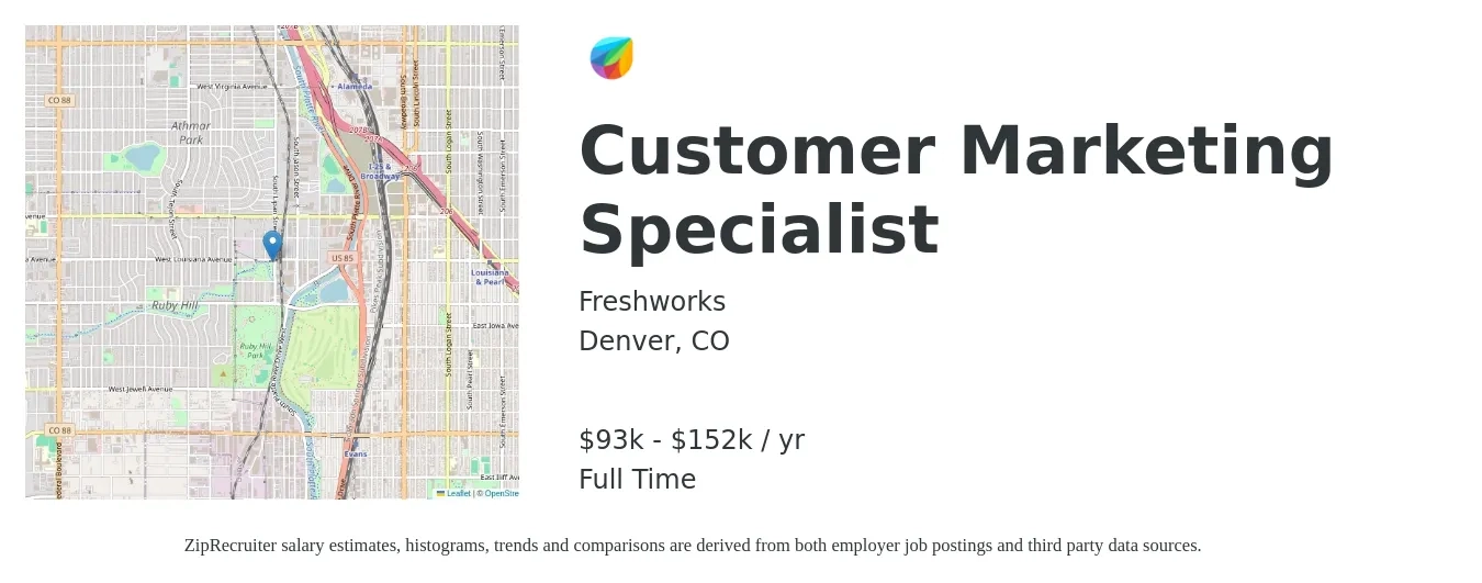 Freshworks job posting for a Customer Marketing Specialist in Denver, CO with a salary of $93,500 to $152,000 Yearly with a map of Denver location.