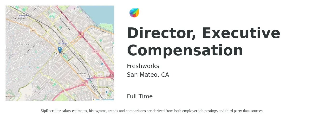 Freshworks job posting for a Director, Executive Compensation in San Mateo, CA with a salary of $142,400 to $194,800 Yearly with a map of San Mateo location.