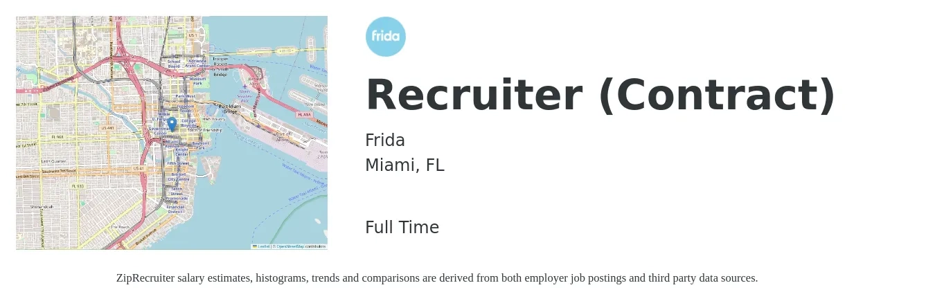 Frida job posting for a Recruiter (Contract) in Miami, FL with a salary of $28 to $38 Hourly with a map of Miami location.