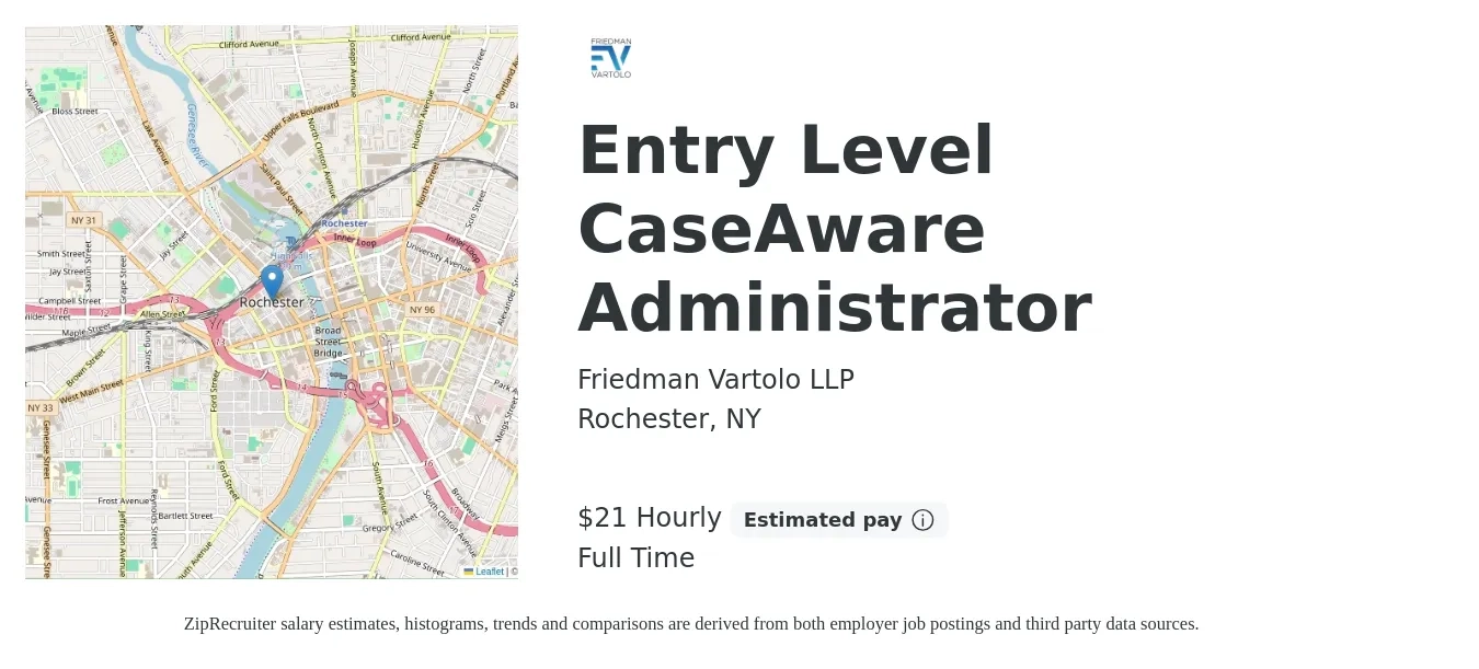 Friedman Vartolo LLP job posting for a Entry Level CaseAware Administrator in Rochester, NY with a salary of $22 Hourly with a map of Rochester location.