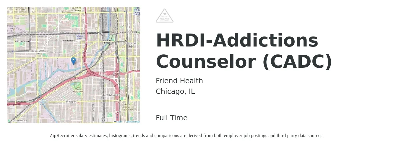Friend Health job posting for a HRDI-Addictions Counselor (CADC) in Chicago, IL with a salary of $46,600 to $62,400 Yearly with a map of Chicago location.