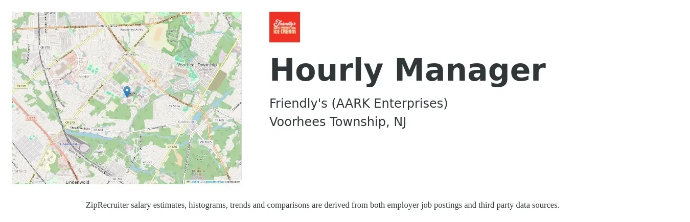 Friendly's (AARK Enterprises) job posting for a Hourly Manager in Voorhees Township, NJ with a salary of $14 to $19 Hourly with a map of Voorhees Township location.