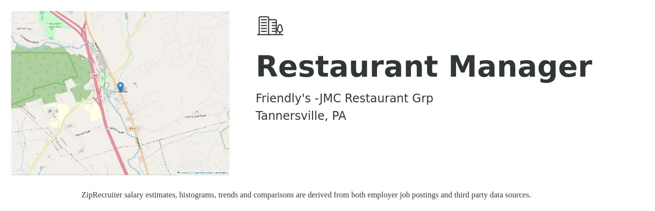 Friendly's -JMC Restaurant Grp job posting for a Restaurant Manager in Tannersville, PA with a salary of $40,500 to $57,200 Yearly with a map of Tannersville location.