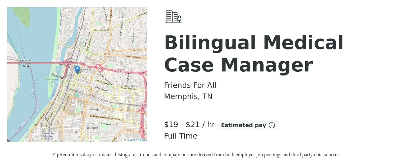 Friends For All job posting for a Bilingual Medical Case Manager in Memphis, TN with a salary of $20 to $22 Hourly with a map of Memphis location.