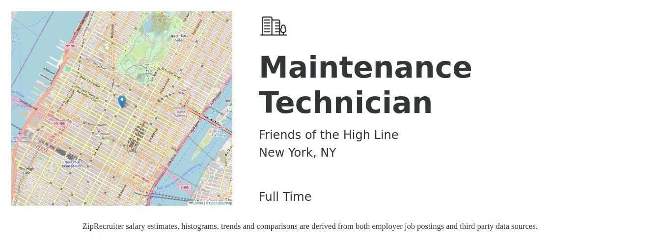 Friends of the High Line job posting for a Maintenance Technician in New York, NY with a salary of $30 Hourly with a map of New York location.