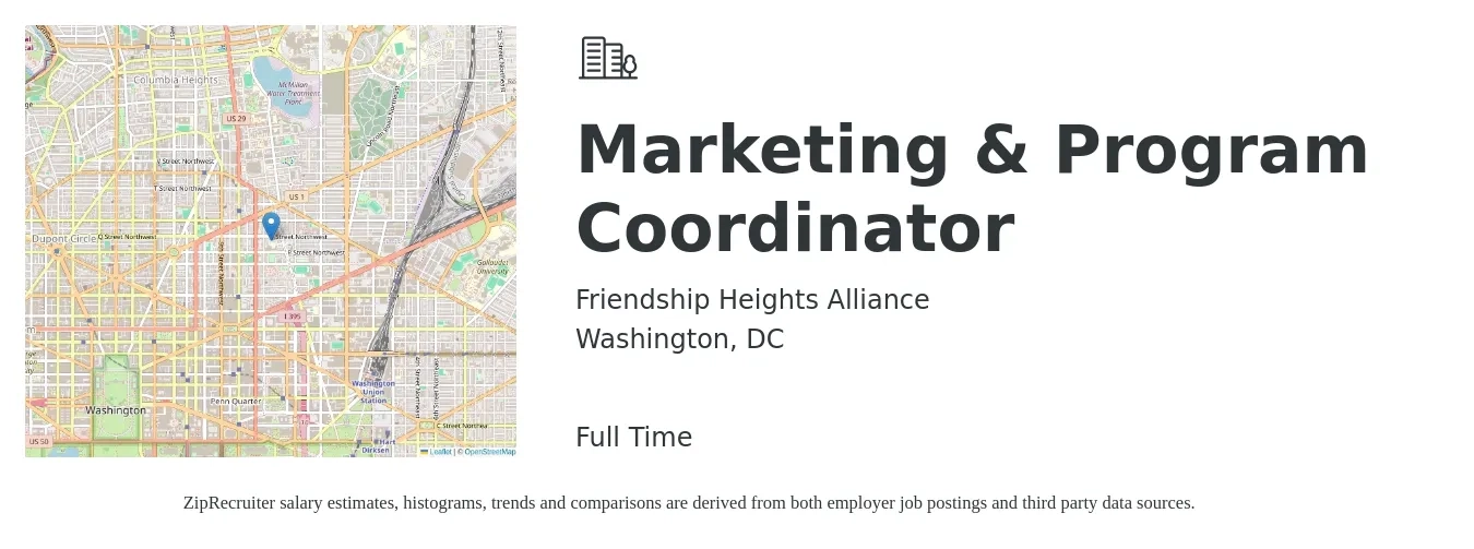 Friendship Heights Alliance job posting for a Marketing & Program Coordinator in Washington, DC with a salary of $72,000 to $85,000 Yearly with a map of Washington location.