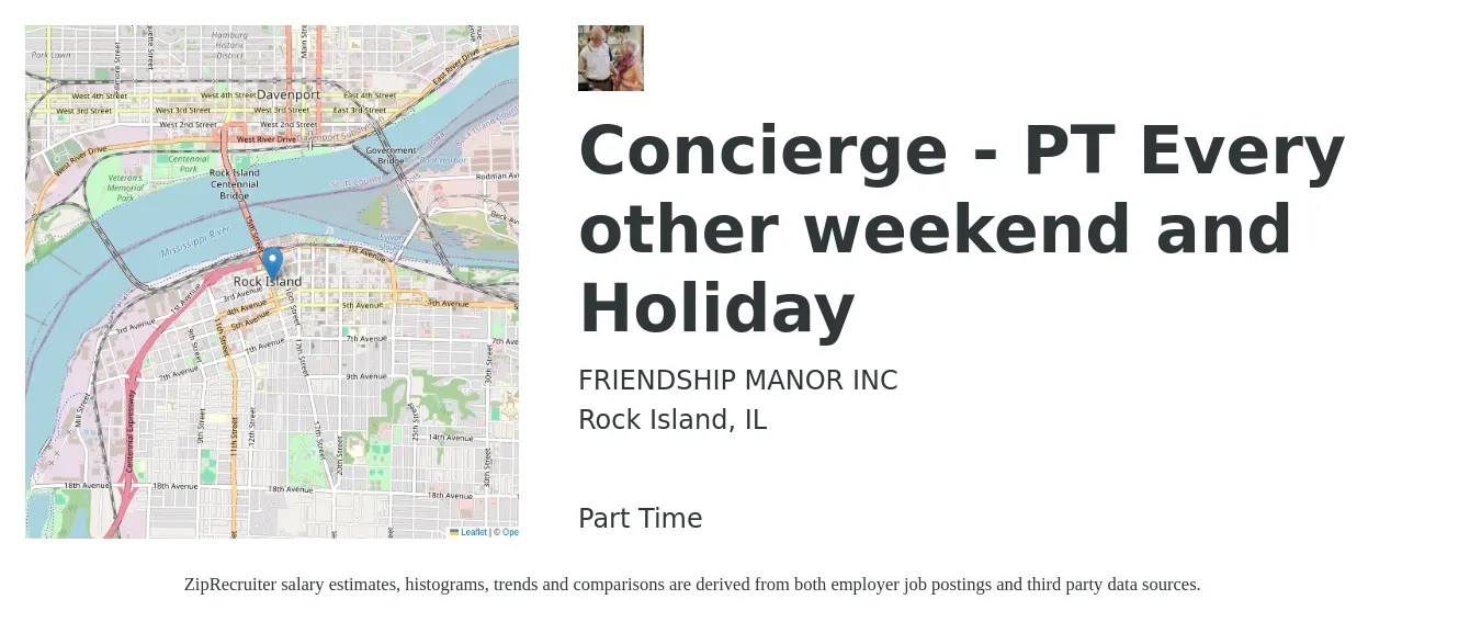 FRIENDSHIP MANOR INC job posting for a Concierge PT -Every other weekend and Holiday in Rock Island, IL with a salary of $15 Hourly with a map of Rock Island location.