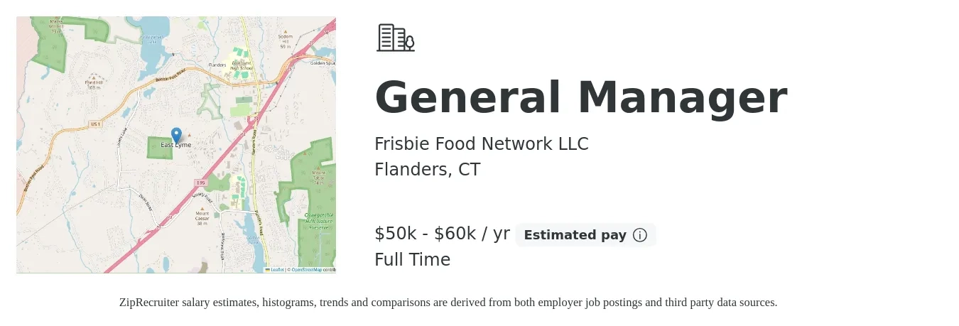 Frisbie Food Network LLC job posting for a General Manager in Flanders, CT with a salary of $50,000 to $60,000 Yearly with a map of Flanders location.