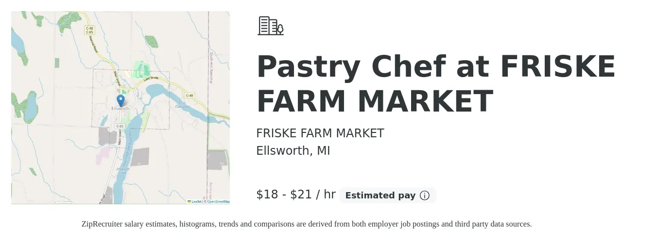 FRISKE FARM MARKET job posting for a Pastry Chef at FRISKE FARM MARKET in Ellsworth, MI with a salary of $19 to $22 Hourly with a map of Ellsworth location.