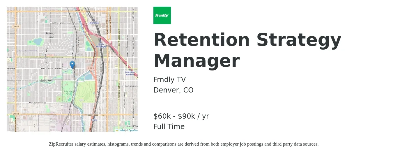 Frndly TV job posting for a Retention Strategy Manager in Denver, CO with a salary of $60,000 to $90,000 Yearly with a map of Denver location.