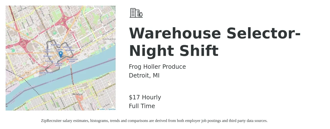 Frog Holler Produce job posting for a Warehouse Selector- Night Shift in Detroit, MI with a salary of $18 Hourly with a map of Detroit location.