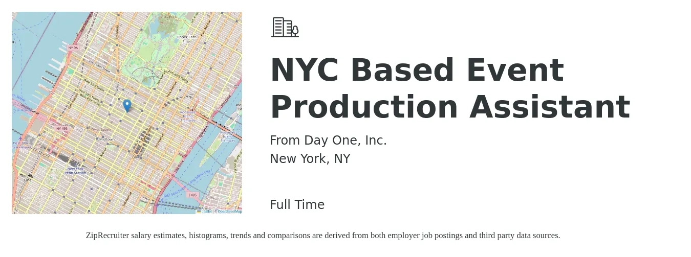From Day One, Inc. job posting for a NYC Based Event Production Assistant in New York, NY with a salary of $60,000 Yearly with a map of New York location.