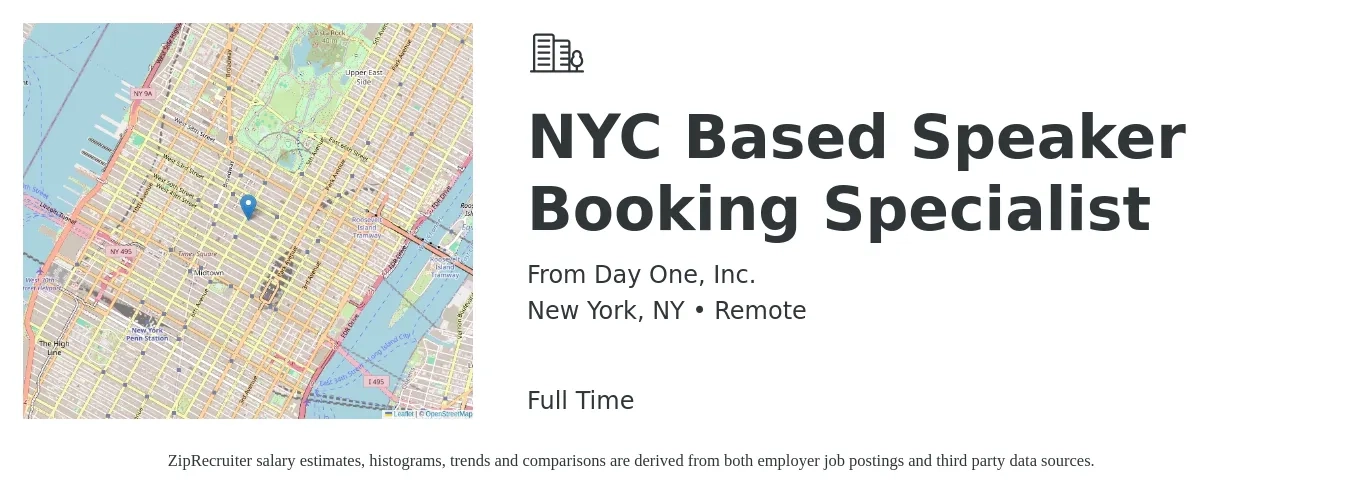 From Day One, Inc. job posting for a NYC Based Speaker Booking Specialist in New York, NY with a salary of $70,000 Yearly with a map of New York location.