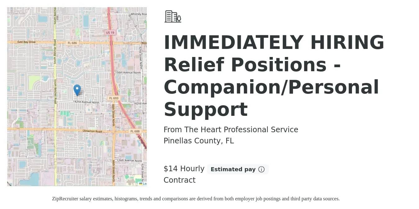 From The Heart Professional Service job posting for a IMMEDIATELY HIRING Relief Positions - Companion/Personal Support in Pinellas County, FL with a salary of $15 to $15 Hourly with a map of Pinellas County location.