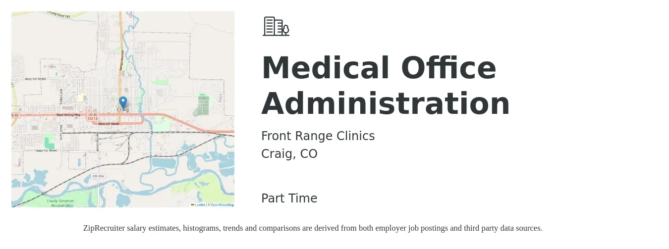 Front Range Clinics job posting for a Medical Office Administration in Craig, CO with a salary of $18 to $23 Hourly with a map of Craig location.