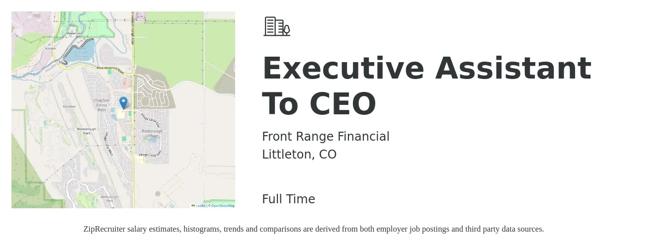 Front Range Financial job posting for a Executive Assistant To CEO in Littleton, CO with a salary of $54,600 to $100,200 Yearly with a map of Littleton location.