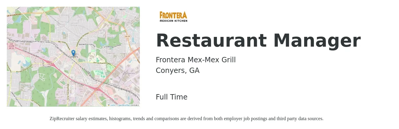 Frontera Mex-Mex Grill job posting for a Restaurant Manager in Conyers, GA with a salary of $39,000 to $55,000 Yearly with a map of Conyers location.