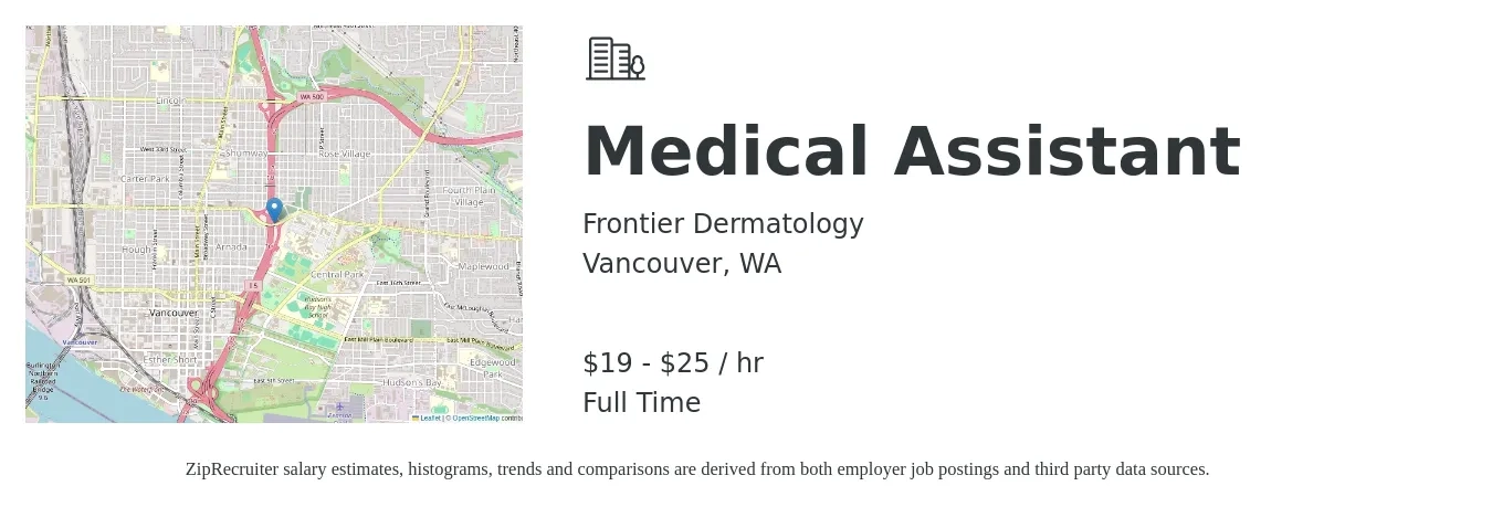 Frontier Dermatology job posting for a Medical Assistant in Vancouver, WA with a salary of $20 to $27 Hourly with a map of Vancouver location.