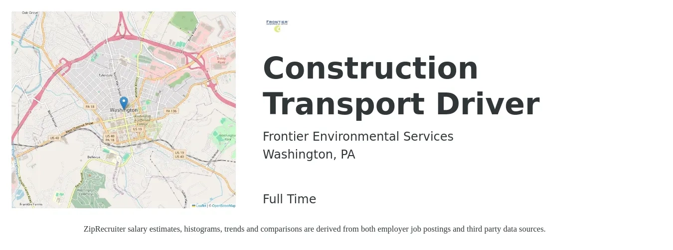 Frontier Environmental Services job posting for a Construction Transport Driver in Washington, PA with a salary of $18 to $19 Hourly with a map of Washington location.