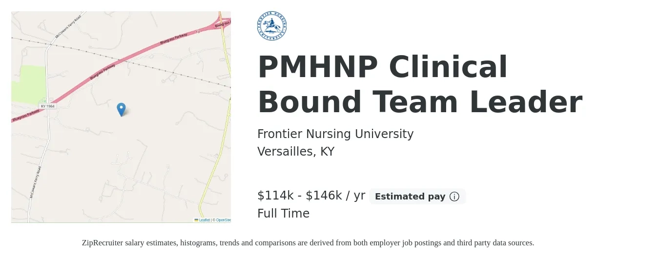 Frontier Nursing University job posting for a PMHNP Clinical Bound Team Leader in Versailles, KY with a salary of $114,638 to $146,164 Yearly with a map of Versailles location.