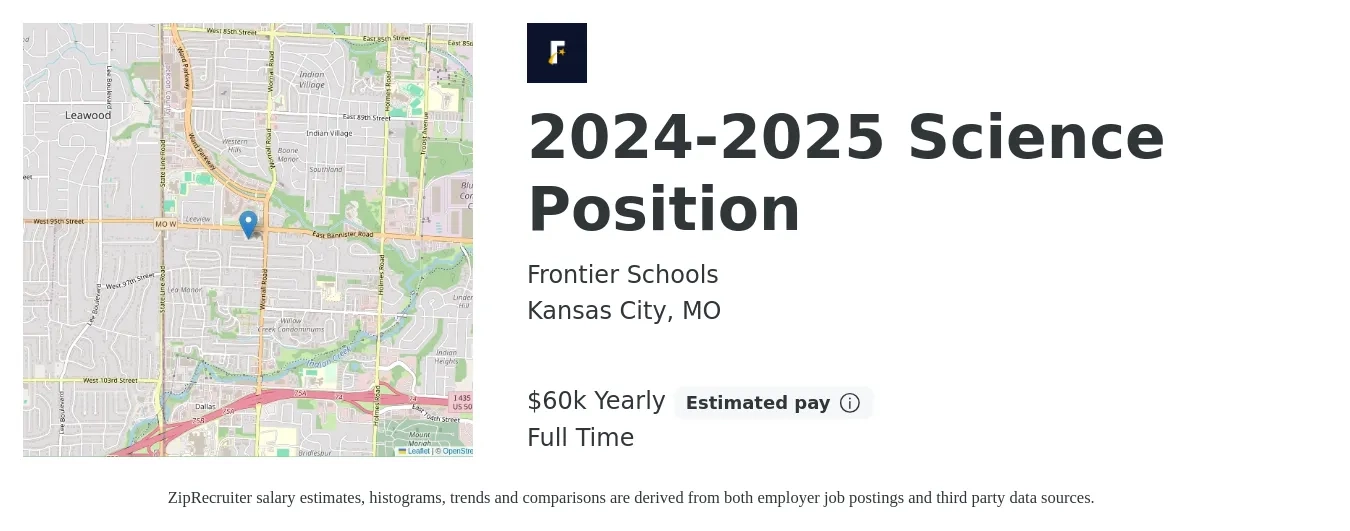 Frontier Schools job posting for a 2024-2025 Science Position in Kansas City, MO with a salary of $60,000 Yearly with a map of Kansas City location.