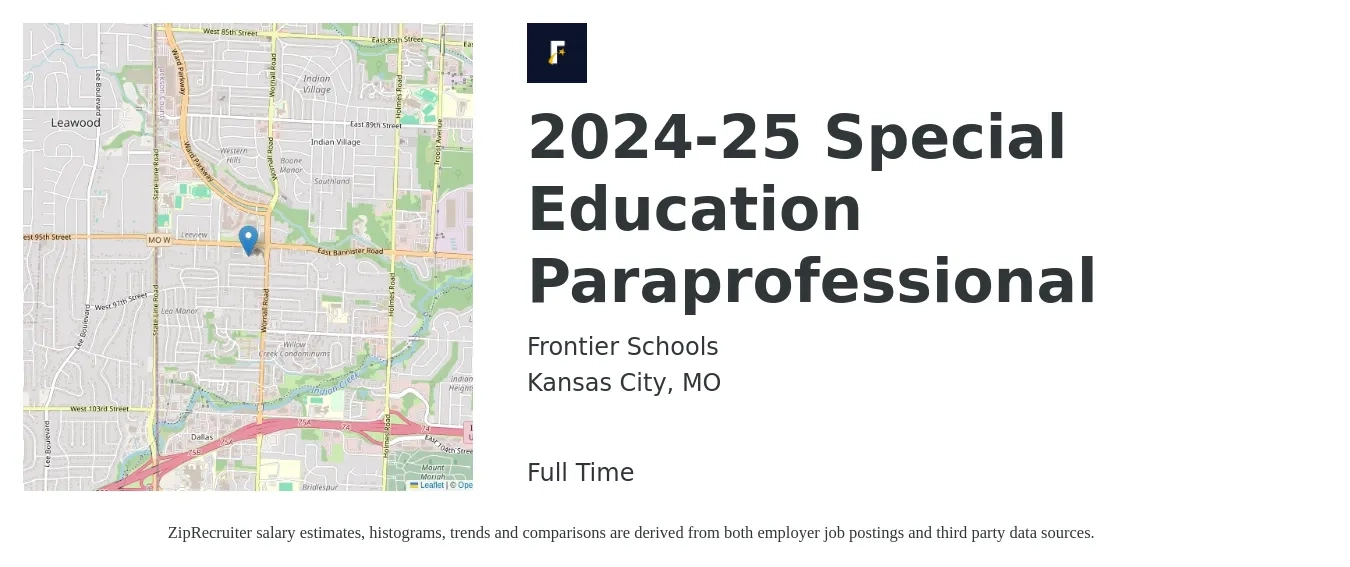Frontier Schools job posting for a 2024-25 Special Education Paraprofessional in Kansas City, MO with a salary of $19 Hourly with a map of Kansas City location.