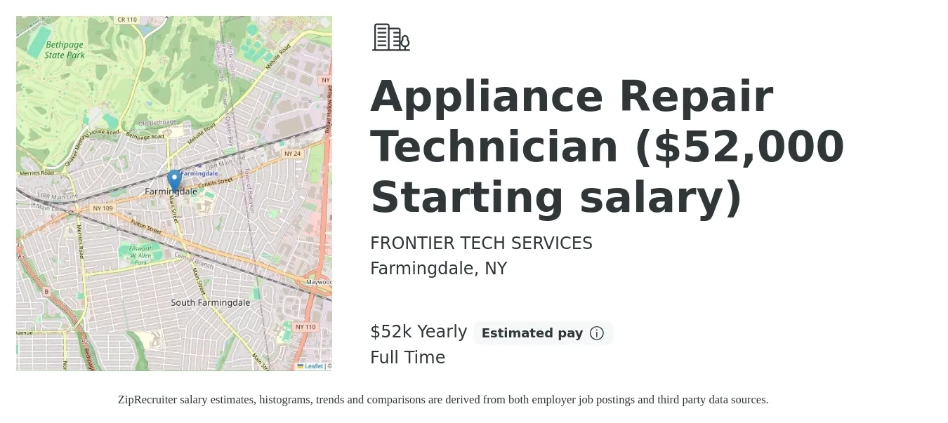 FRONTIER TECH SERVICES job posting for a Appliance Repair Technician ($52,000 Starting salary) in Farmingdale, NY with a salary of $52,000 Yearly with a map of Farmingdale location.