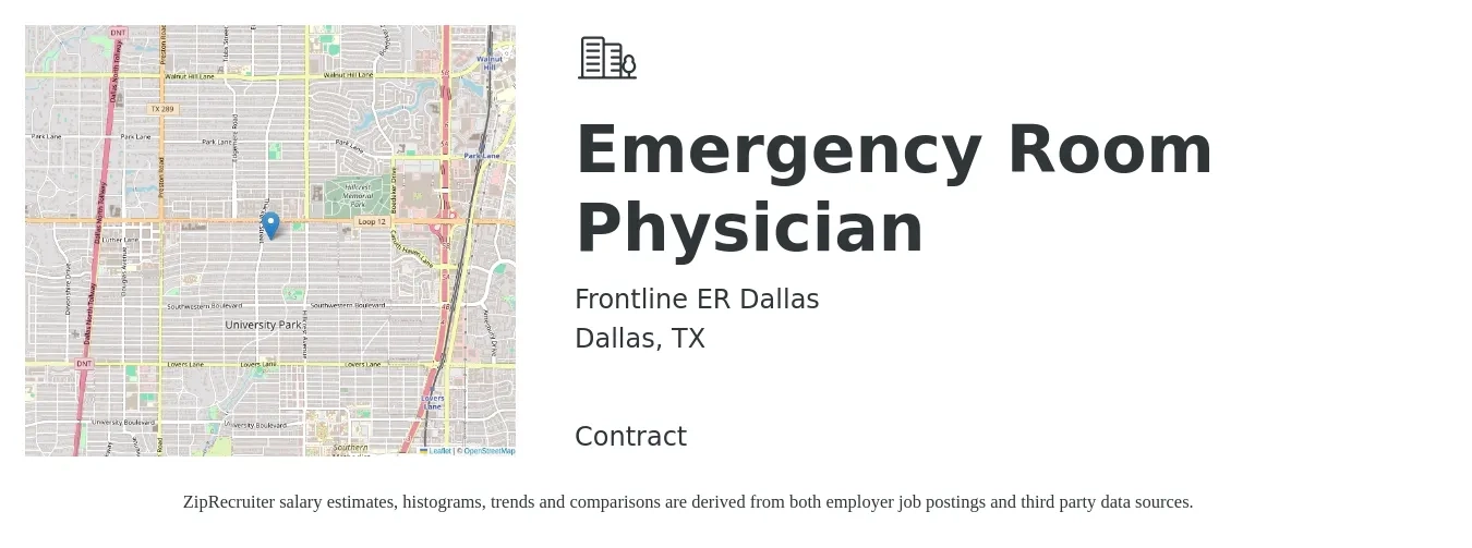 Frontline ER Dallas job posting for a Emergency Room Physician in Dallas, TX with a salary of $247,100 to $329,400 Yearly with a map of Dallas location.