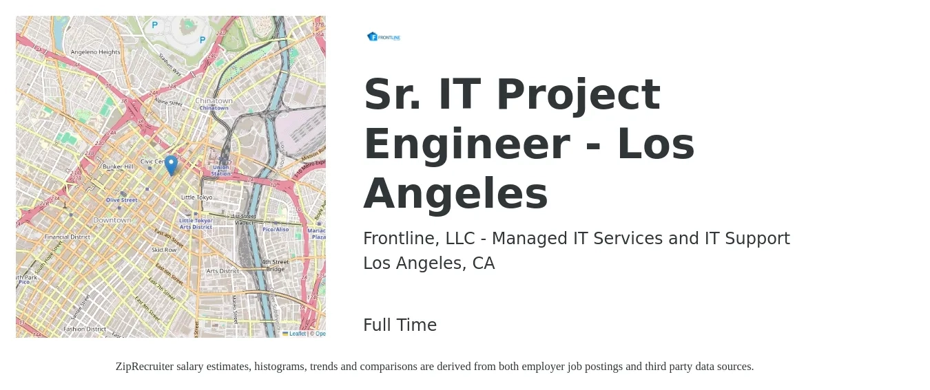 Frontline, LLC - Managed IT Services and IT Support job posting for a Sr. IT Project Engineer - Los Angeles in Los Angeles, CA with a salary of $87,900 to $122,400 Yearly with a map of Los Angeles location.