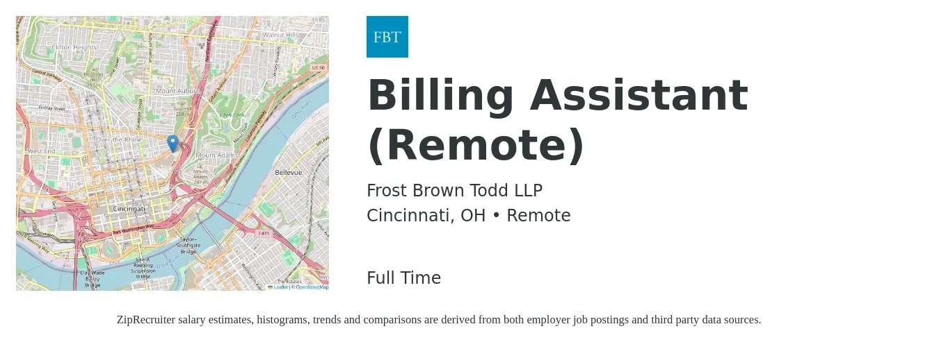 Frost Brown Todd LLP job posting for a Billing Assistant (Remote) in Cincinnati, OH with a salary of $16 to $22 Hourly with a map of Cincinnati location.