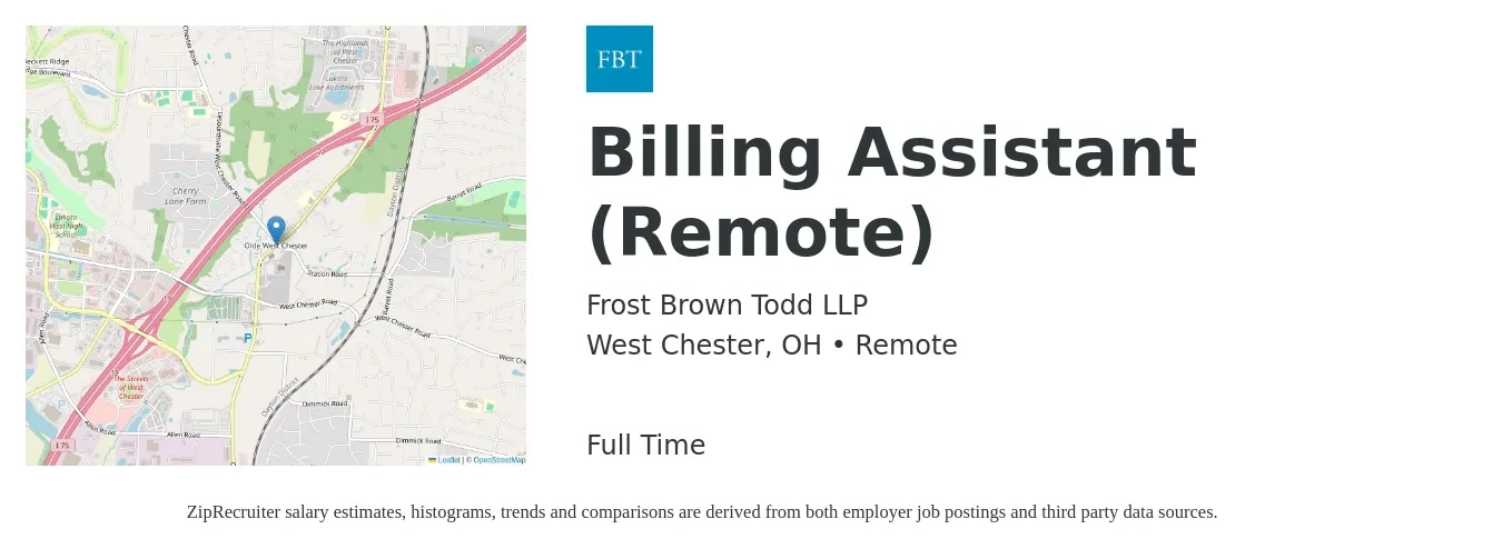 Frost Brown Todd LLP job posting for a Billing Assistant (Remote) in West Chester, OH with a salary of $16 to $22 Hourly with a map of West Chester location.