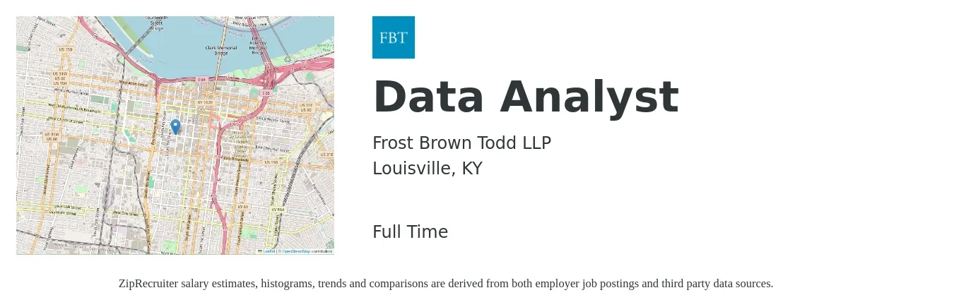Frost Brown Todd LLP job posting for a Data Analyst in Louisville, KY with a salary of $60,000 to $93,100 Yearly with a map of Louisville location.