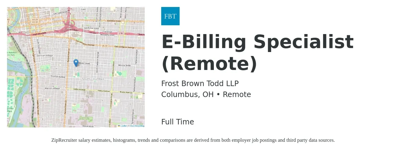 Frost Brown Todd LLP job posting for a E-Billing Specialist (Remote) in Columbus, OH with a salary of $18 to $25 Hourly with a map of Columbus location.