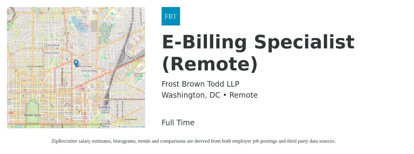 Frost Brown Todd LLP job posting for a E-Billing Specialist (Remote) in Washington, DC with a salary of $22 to $29 Hourly with a map of Washington location.