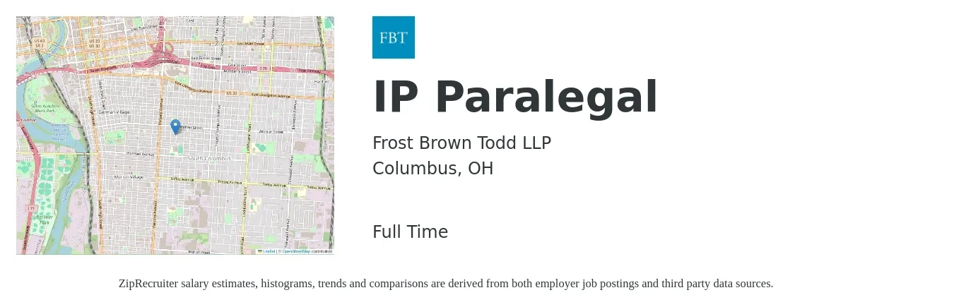 Frost Brown Todd LLP job posting for a IP Paralegal in Columbus, OH with a salary of $69,100 to $95,200 Yearly with a map of Columbus location.