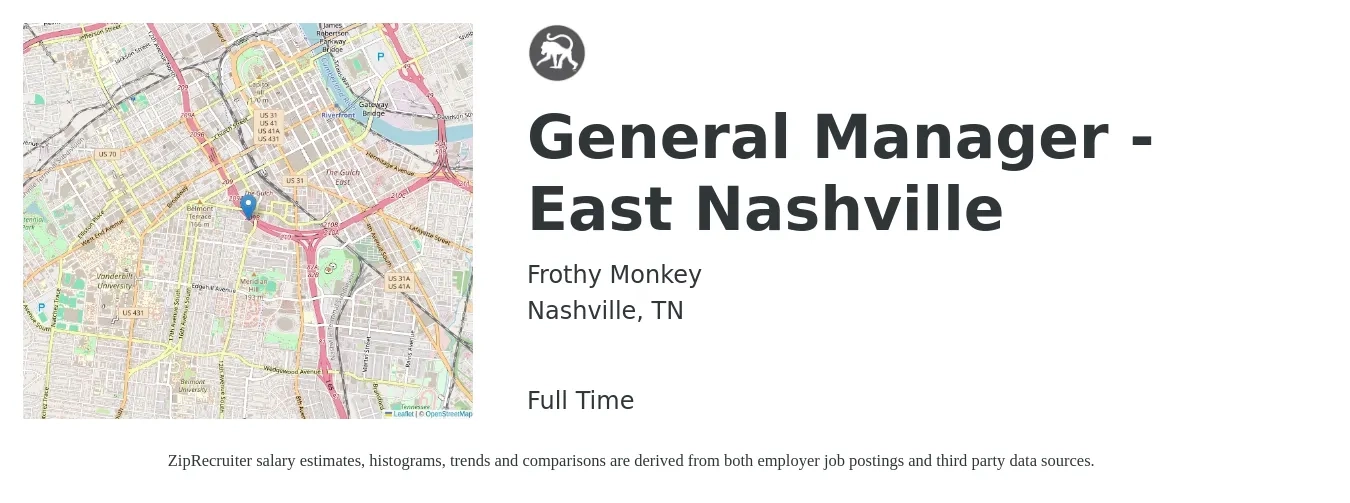 Frothy Monkey job posting for a General Manager - East Nashville in Nashville, TN with a salary of $48,000 to $71,800 Yearly with a map of Nashville location.